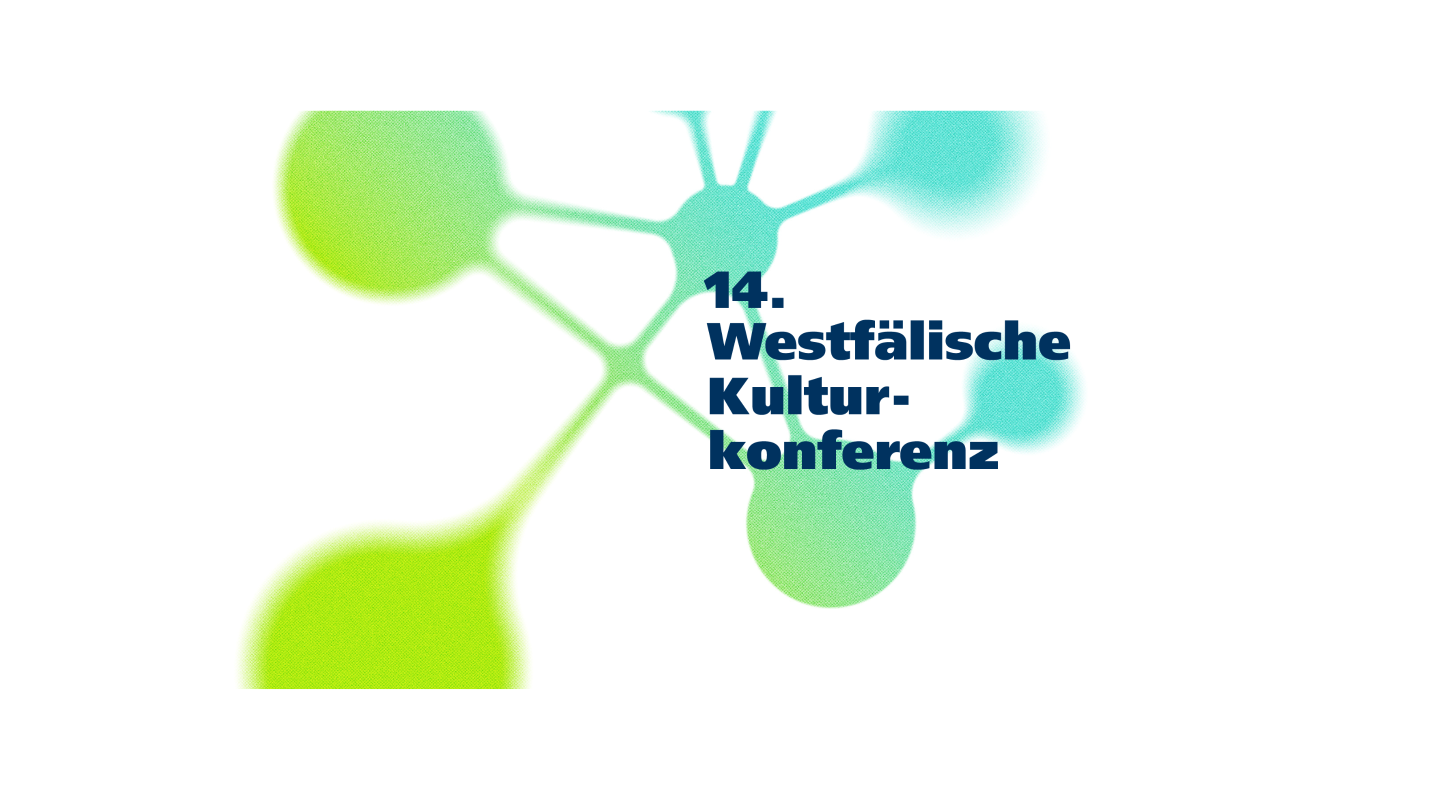 Grün-Blaues Atomium mit Schriftzug "14. Westfälische Kulturkonferenz" Grün-Blaues Atomium mit Schriftzug "14. Westfälische Kulturkonferenz"