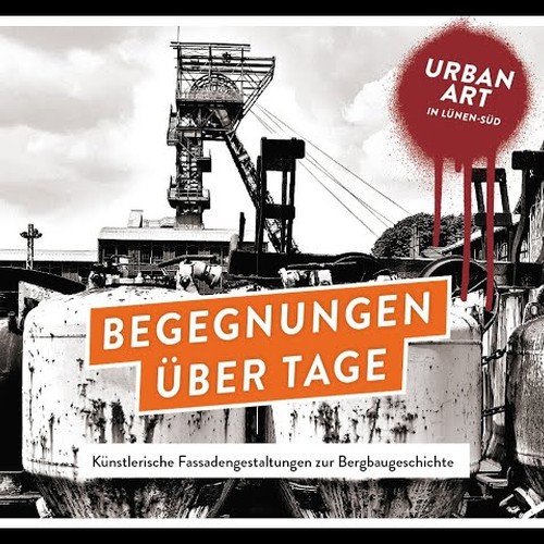 Still aus dem Video "Begegnungen über Tage – Urban Art in Lünen-Süd"